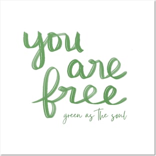 You Are Free Posters and Art